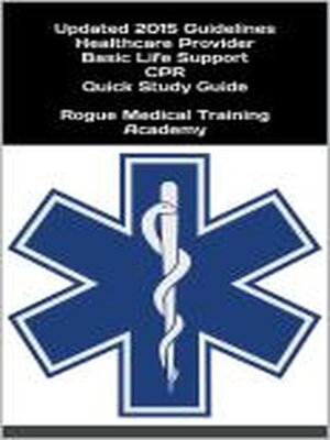 cover image of Healthcare Provider Basic Life Support CPR Quick Study Guide 2015 Updated Guidelines